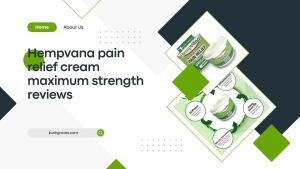 hempvana pain relief cream, hempvana pain relief cream maximum strength,